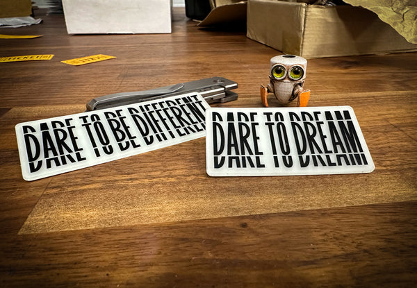 Dare To Be Different & Dare To Dream GITD Acrylic - 2 pc Set