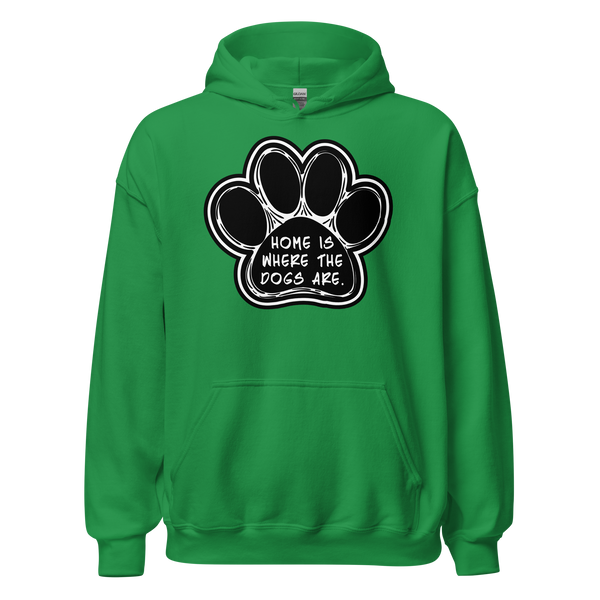 Home is Where the Dogs Are Hoodie