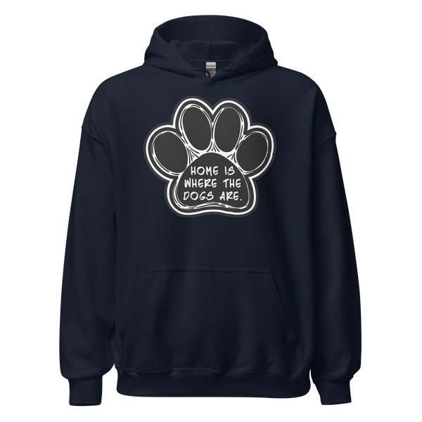 Home is Where the Dogs Are Hoodie