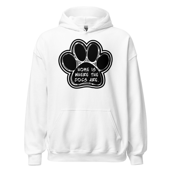 Home is Where the Dogs Are Hoodie